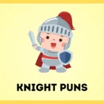 Knight Puns