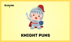 Knight Puns