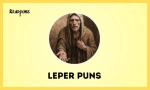 Leper Puns