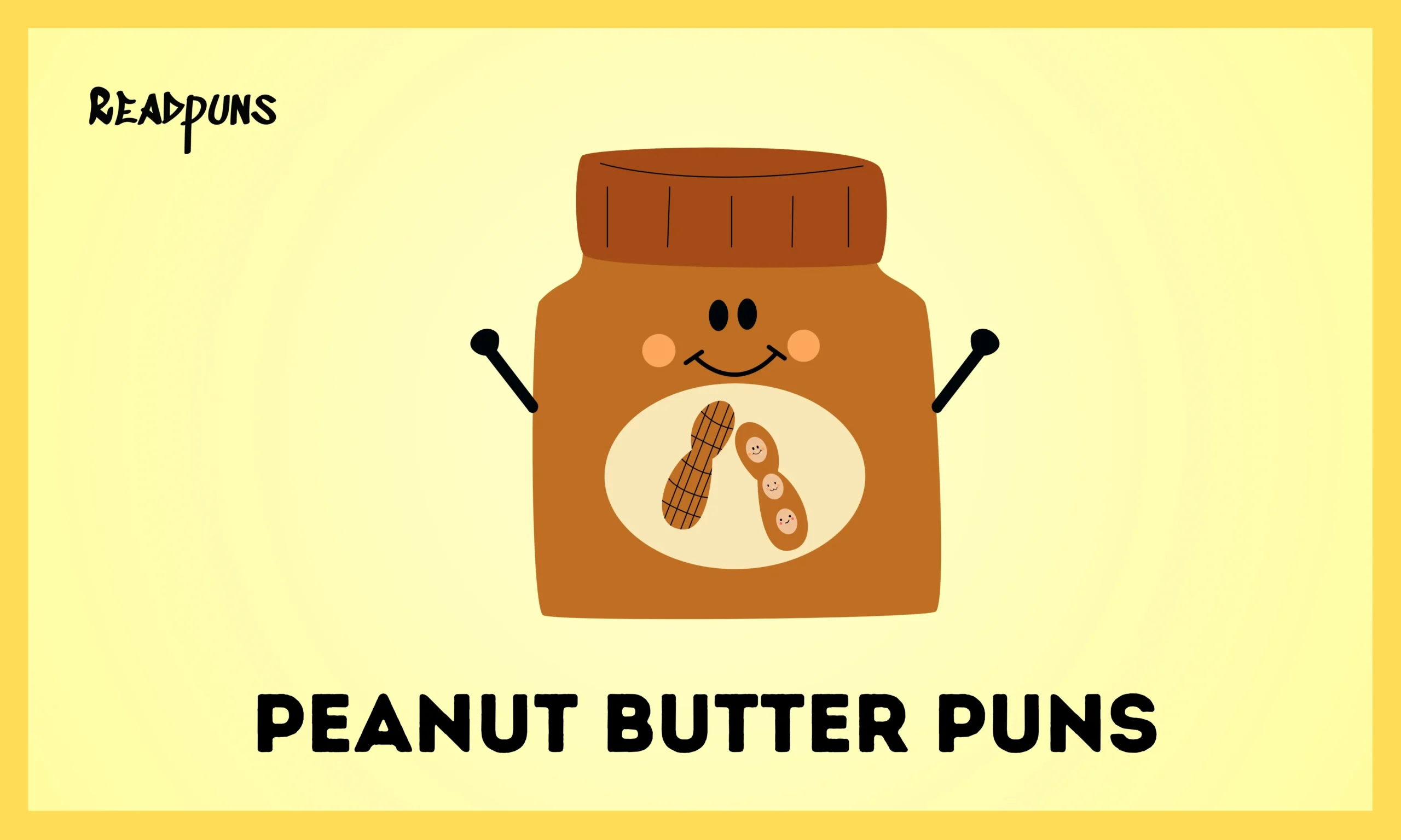 Peanut Butter Puns