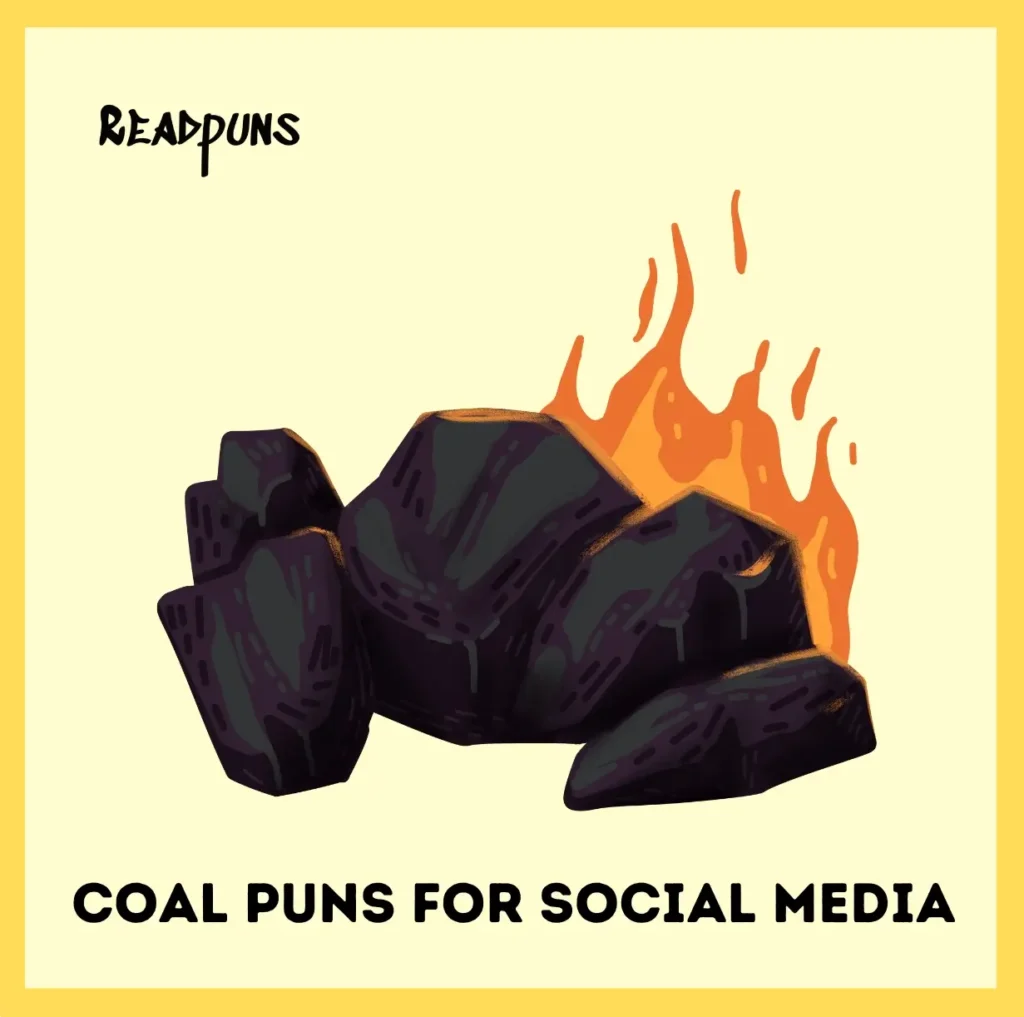Coal Puns for Social Media