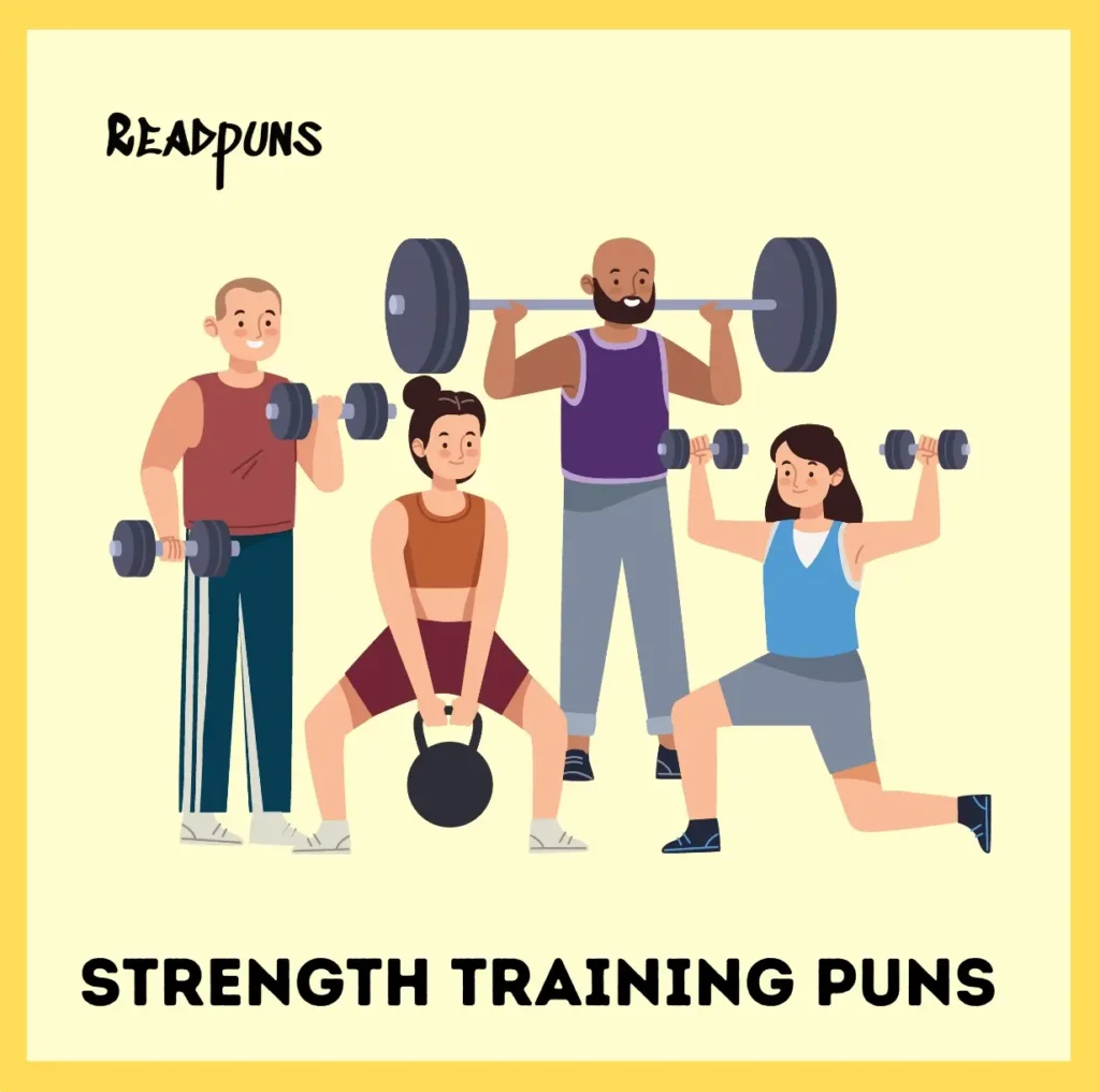 Strength Training Puns
