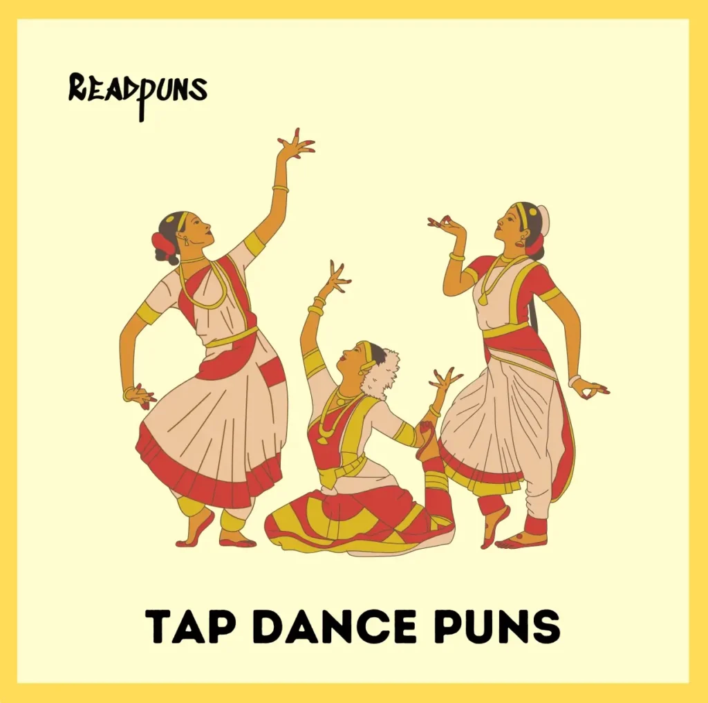 Tap Dance Puns