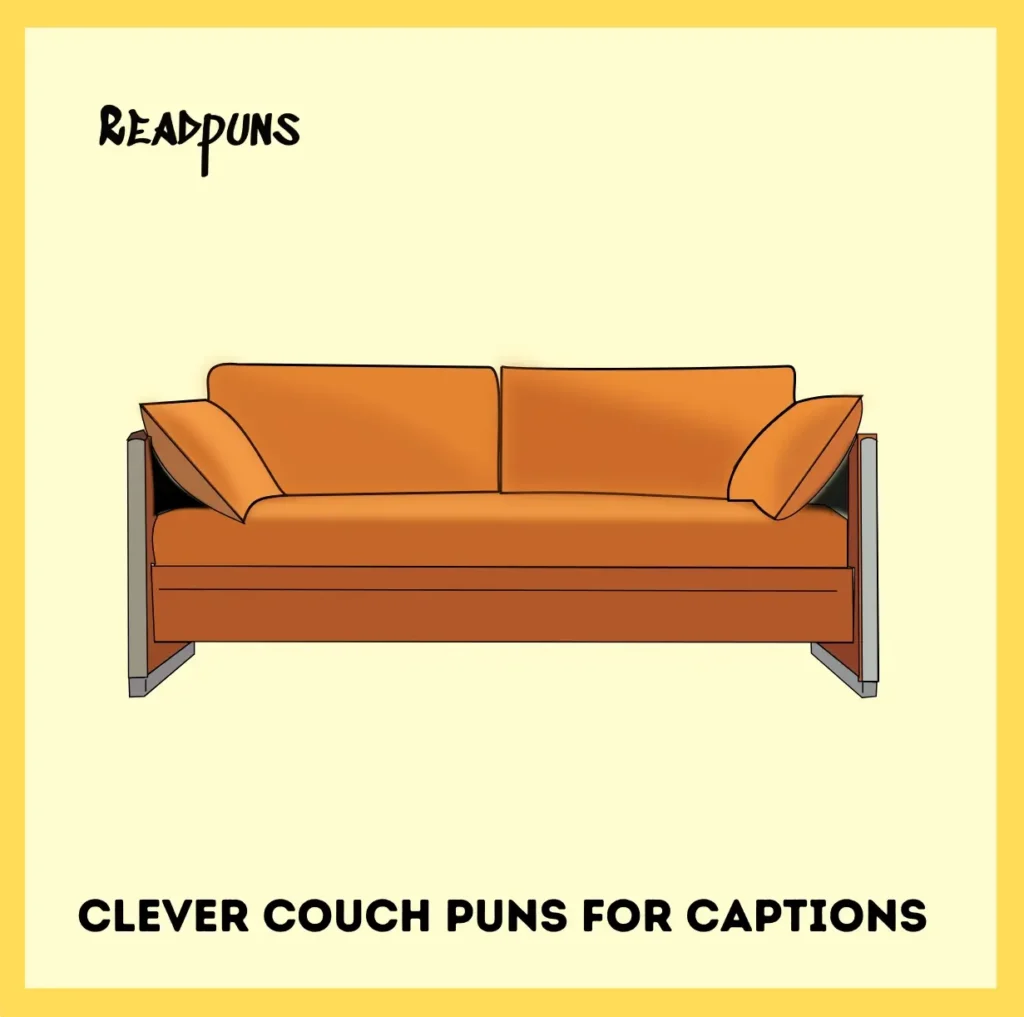 Clever Couch Puns for Captions