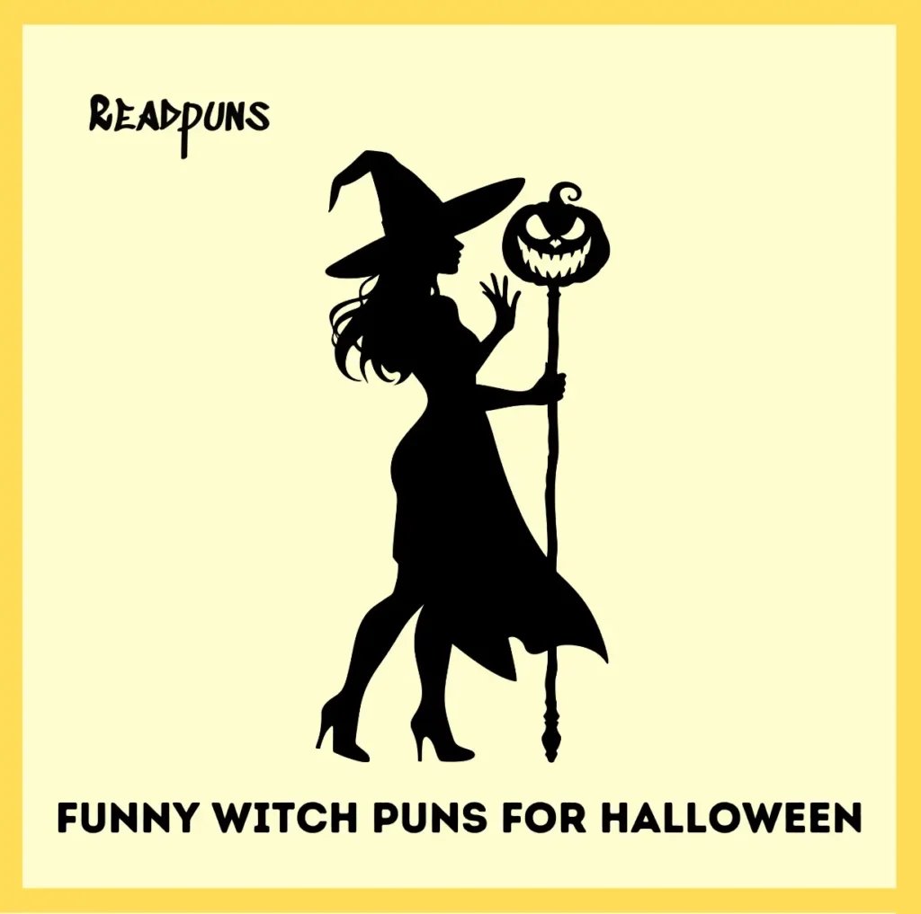 Funny Witch Puns For Halloween