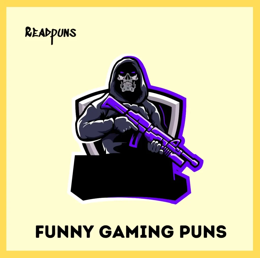 Funny Gaming Puns