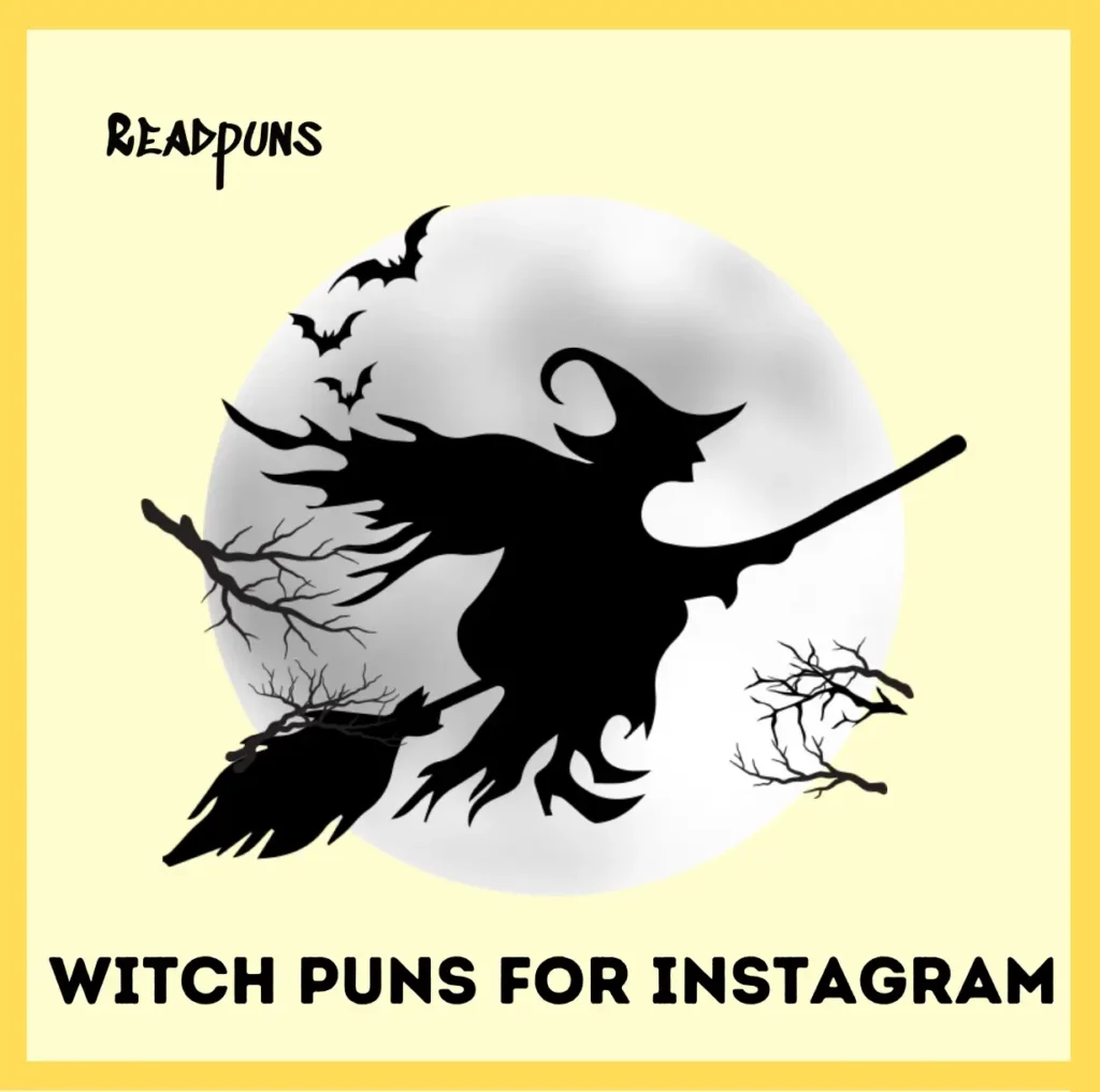 Witch Puns For Instagram Captions