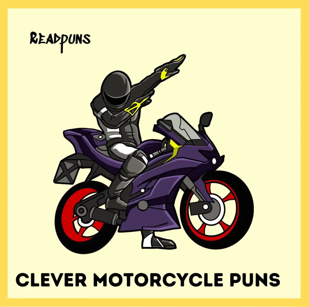 Clever Motorcycle Puns