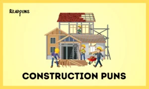 Construction Puns
