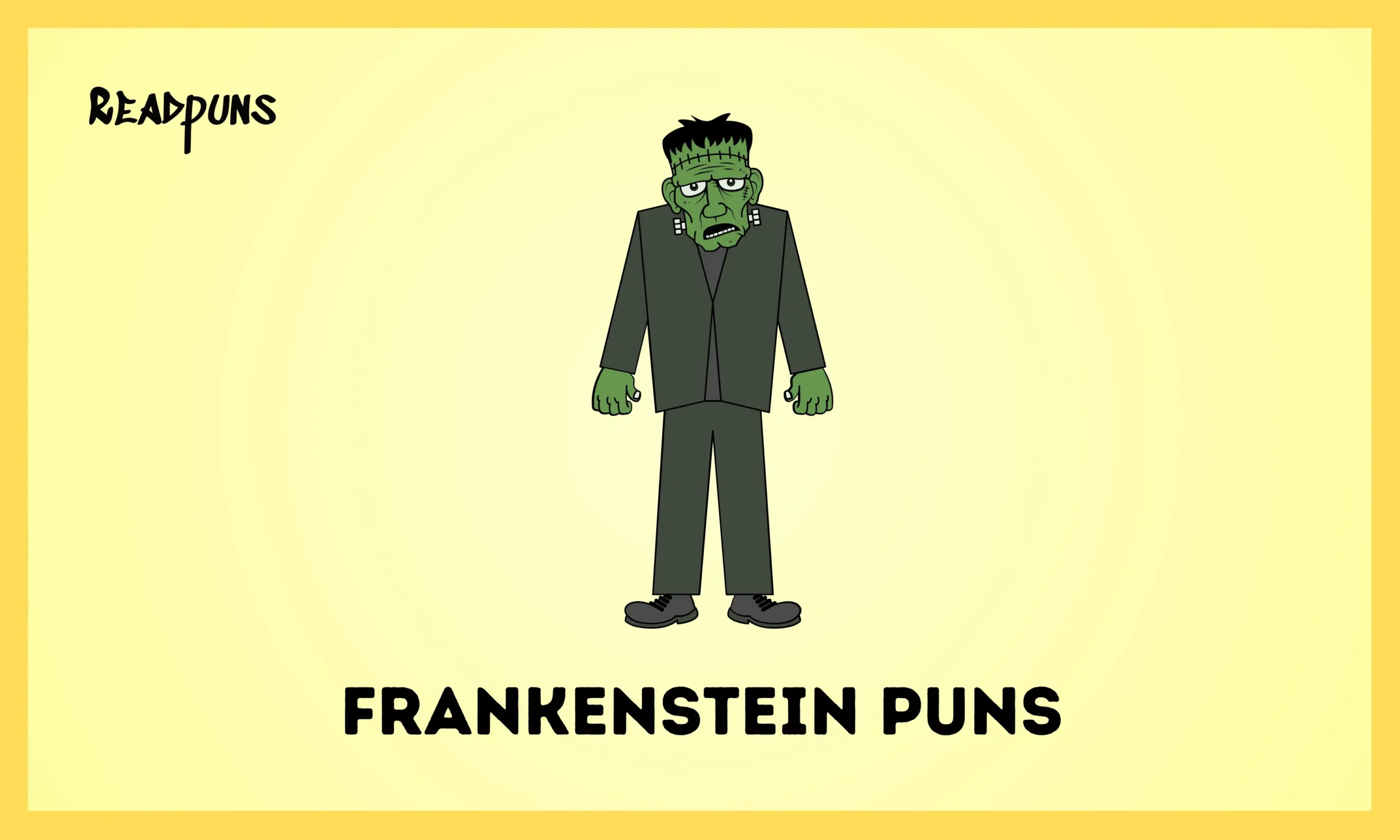 Frankenstein Puns