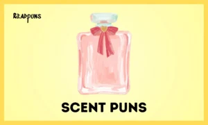 Scent Puns