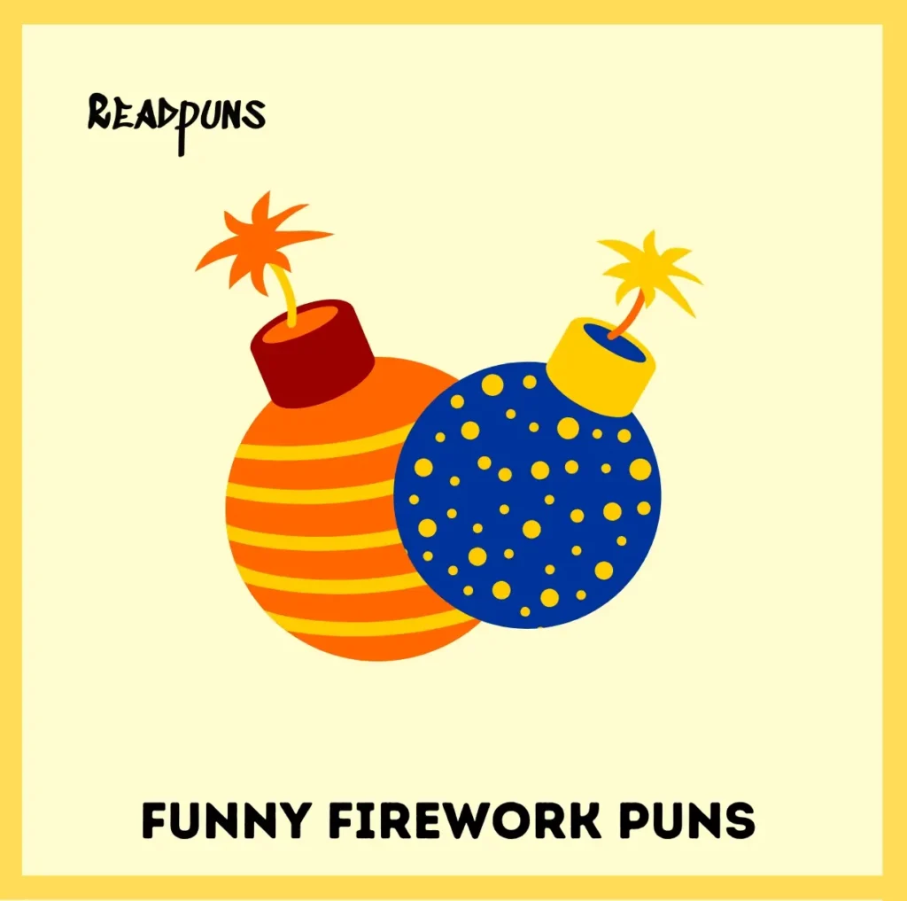 Funny Firework Puns