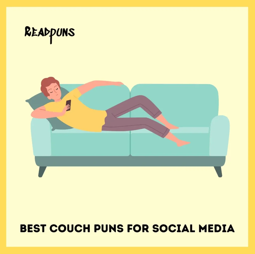 Best Couch Puns for Social Media