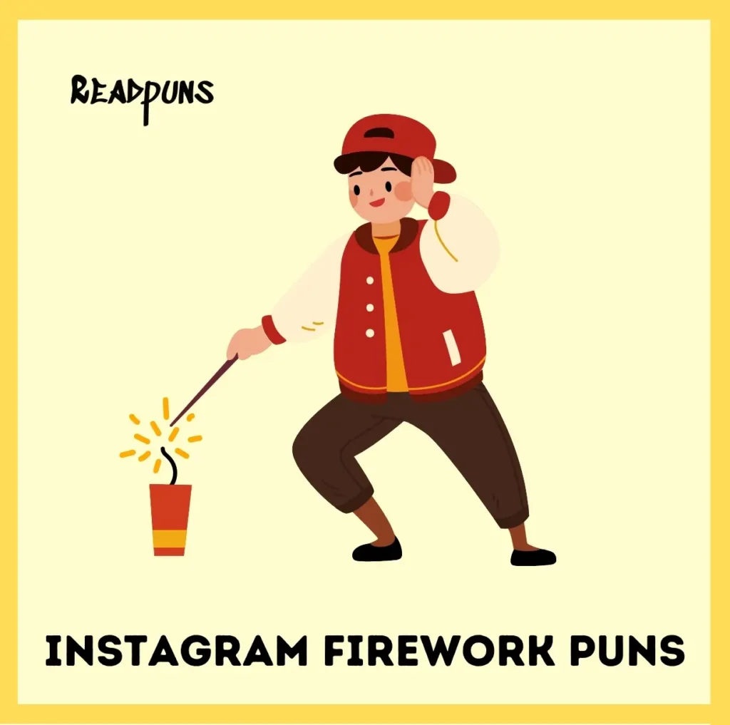 Instagram Firework Puns for Captions