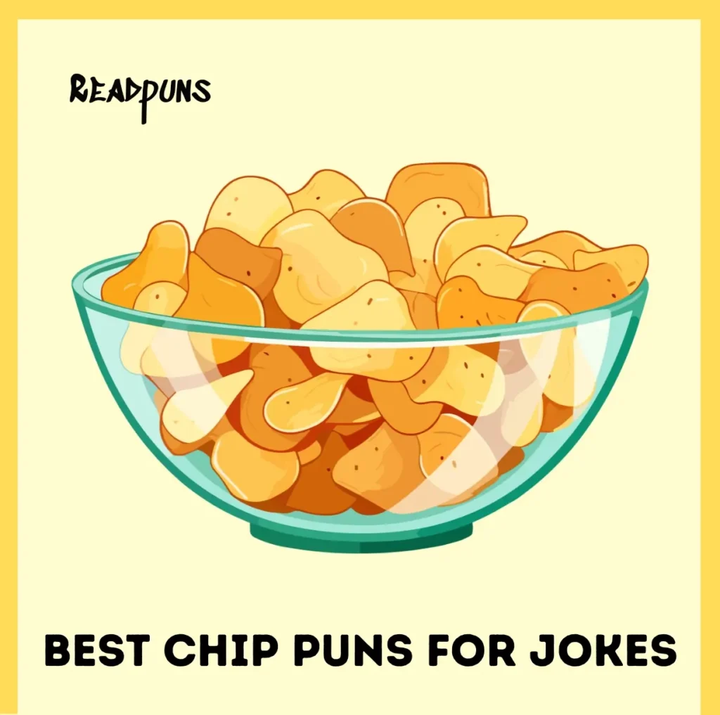 Best Chip Puns for Jokes and Laughs