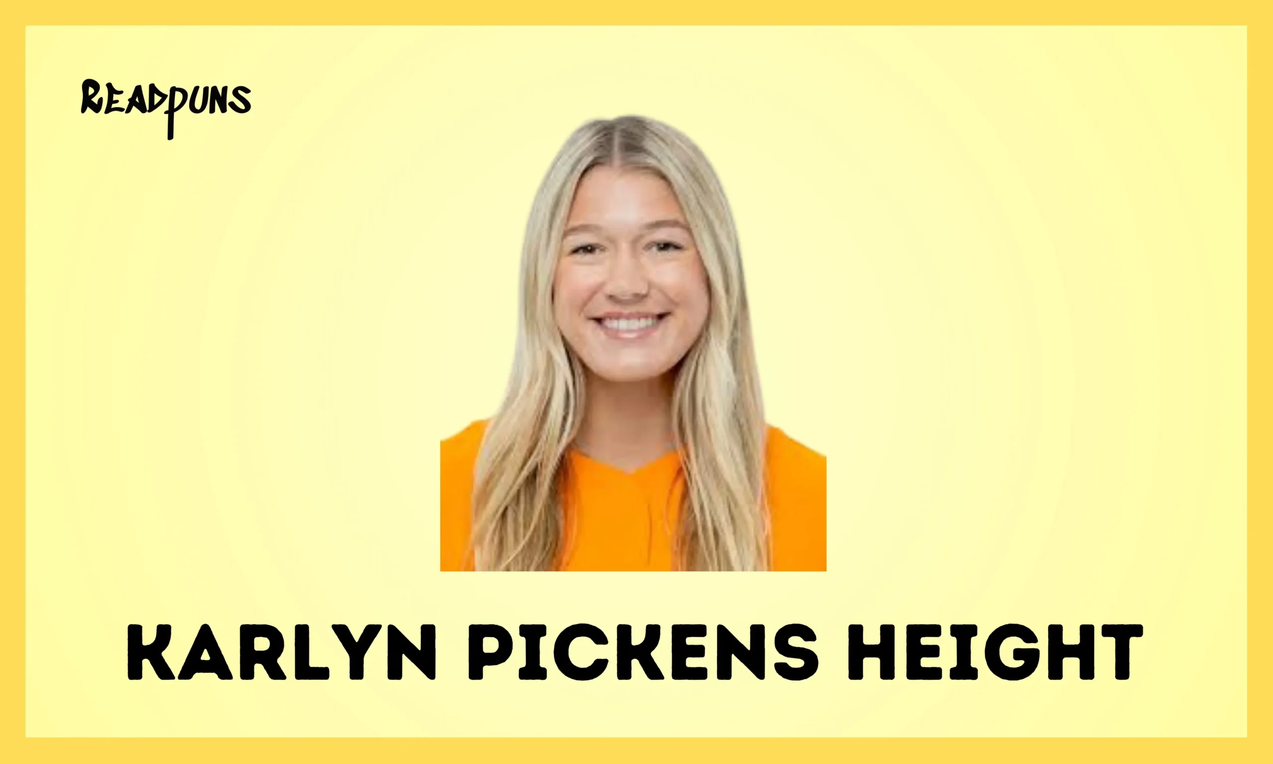 Karlyn Pickens Height