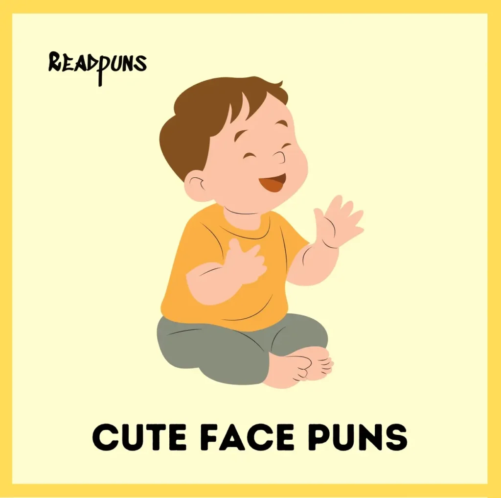 Cute Face Puns for Selfies