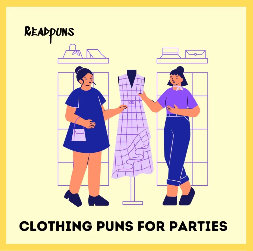Clothing Puns for Parties