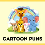Cartoon Puns