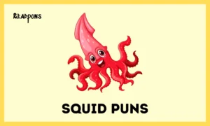 Squid Puns