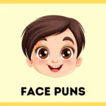 Face Puns