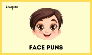 Face Puns
