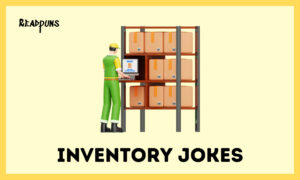 Inventory Jokes