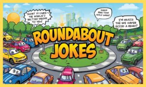 Roundabout Jokes